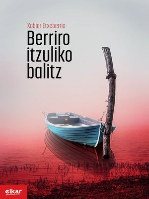 cover image of Berriro itzuliko balitz
